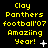 Yellow pixelated text on black background reads "Clay Panthers football'07 Amaziiing Year!" with small white symbols changing across frames.