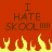 Red background with brown text reading "I HATE SKOOL!!!!!" repeated twice, yellow and orange pixelated flames at the bottom.