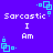 Pixelated blue background with cyan square patterns and white text reading "Sarcastic I Am" arranged in a