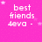 Pixelated text on a bright pink background with white stars, listing names and 'best friends 4eva -' in a retro digital style.