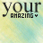 Static image with repeated text 'your' and 'AMAZING' on a gradient background.