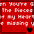 Red background with white pixelated text reading "When You're Gone The Pieces of my Heart are missing you" and black heart symbols in four quadrants.