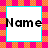 Pixelated black text 'Name' on white background with cyan border, surrounded by pink and orange checkered pattern.