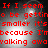 Red pixelated text on a grayscale background with bright light spots, repeating the phrase "If I seem to be getting smaller it's smaller it's because I'm walking away" in two