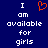 Blue background with white pixelated text reading "I am available for girls" and an orange pixelated heart symbol above the text.