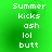 Green background with white pixelated text reading 'Summer kicks ash lol butt' arranged in a vertical , displayed across four identical
