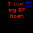 Red pixelated text reads 'I Luv my BF Noah' with a blue heart symbol on black background, displayed in two side-by-side