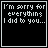 A 4x4 contact sheet of pixelated animated frames showing a black background with white text that changes across frames, displaying apology phrases and evolving hand-drawn symbols.