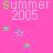 Pixelated pink background with repeated 'summer 2005' text and scattered star-like shapes in cyan, green, and yellow.