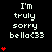 Pixelated text reads "I'm truly sorry bella<33" with red heart symbols increasing from one to five vertically on a black background.