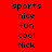 Red background with black text arranged in a pattern, featuring repeated words 'sports', 'nice', 'fun', 'cool', and 'Nick' across multiple
