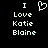 Pixelated white text and a heart symbol on black background, with identical static frames showing 'I Love Katie Blaine' in four lines.