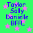 Green background with pink stars and blue text listing names Taylor, Sally, Danielle, BFL in two vertical