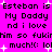 Pixelated text on bright pink background with white starbursts, repeating 'Esteban is My Daddy nd i love Him so fukim much!(: lol' in two mirrored