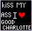 Pixelated static image with white text and a red heart symbol on black background, displaying the phrase "kiss my ass I ❤️ good charlotte" in blocky font.