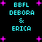 Pixelated cyan text on black background with pink stars, displaying "BBFL DEBORA & ERICA" in two identical vertical