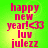 Green background with pink text reading 'happy new year! <33 luv julezz' in a pixelated style, displayed across four identical