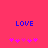 A static image with a bright pink background displays two identical blue 'LOVE' text blocks above two of pink star symbols