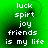 Green background with white pixelated text reading 'luck spirt joy friends is my life' arranged in vertical lines.