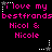 Pixelated pink text on black background reads "i love my bestfrands Nicol & Nicole" with white and gray star icons in corners.