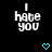 Black background with white pixelated text "I hate you" repeated across multiple positions, accompanied by cyan heart and arrow symbols in various states.