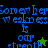 Pixelated text reads "Somewhere weakness is our strength" with a green star and black star in different quadrants on dark backgrounds.