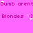 Pink background with repeated text and star animations; 'Dumb arent' and 'Blondes :]' in pink pixelated font, stars move across the screen.