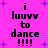 Pixelated text on a bright pink background with purple star shapes, repeating 'i luuvv to dance !!!!' in two vertical