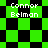 Green and black checkered pattern with white text "Connor Belman" in four positions on a static image.