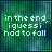 Green and blue gradient background with white text reading "in the end, i guessi had to fall" in a pixelated font
