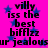 A static image with a bright pink background, blue stars, and black text reading "villy iss the best biffizz ur jealous" in two identical horizontal sections.