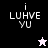 Pixelated text 'i LUHVE YU' on four background colors with two star icons changing from white to black.