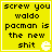 Yellow square with black pixelated text reading 'screw you waldo pacman is the new shit' and a white Pac-Man ghost icon in bottom-right corner.