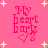 Pink background with four identical pixelated 'My heart hurts' text blocks and scattered white stars, each block featuring a small pink triangle below the text.