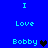 Blue background with cyan text reading 'I Love Bobby' and a heart symbol, displayed in two identical vertical