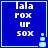 Blue square with light blue border contains white pixelated text 'lala rox ur sox' and a small animated snowman icon.