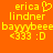 Yellow pixelated text and symbols on orange background, two identical side-by-side layouts with 'erica lindner' and 'bawwbeee <333 :D' text, one with a heart symbol above 'erica'.