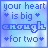 16 identical blue-toned pixel art icons displaying the text "your heart is big enough for two" with small hearts, each icon showing a different frame of animation where the word "enough" shifts position