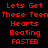 Red pixelated text on black background reads 'Lets Get These Teen Hearts Beating FASTER' with highlighted sections changing across frames.