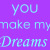 Purple background with cyan text fragments including 'you make my Dreams', 're', 'real', and 'And night-mares a Lie' arranged in scattered layout.
