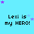 Light blue background with repeated text "Lexi is my HERO!" in black pixelated font, scattered purple and light blue stars, and a gray rectangle in the bottom right corner.