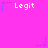 Pixelated text "Legit" appears multiple times on a bright pink background with small purple star icons scattered around.