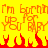 Pixelated orange text on yellow background reads 'I'm burnin' up for you' with red flame shapes below, repeated three times horizontally.