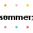 A static image with a white background featuring scattered multicolored dots and black text reading 'summer; lets get it started <3'.
