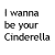 Animated contact sheet of 11 frames showing sequential text animation for "I wanna be your Cinderella" with cyan highlight changes on the word "Cinderella" across sampled frames.