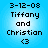 Blue background with black text reading '3-12-08 Tiffany and Christian <3' in pixelated font, displayed across four identical