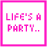 Animated contact sheet of 21 frames showing a pixel art icon with pink and black text cycling through phrases like "LIFE'S A PARTY.." and "WHO INVITED" over white backgrounds, with alternating color schemes for the word "YOU?" at bottom.