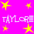 A static image with a bright pink background featuring yellow stars and repeated white text "TAYLOR" with pink accents.