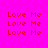A static image with a bright pink background displaying the text 'Love Me' in red pixelated font arranged in a pattern with some text on white rectangular backgrounds