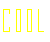 Yellow outlined 'COOL' text with red inner fill on gray background, displayed in three distinct styles across the image.